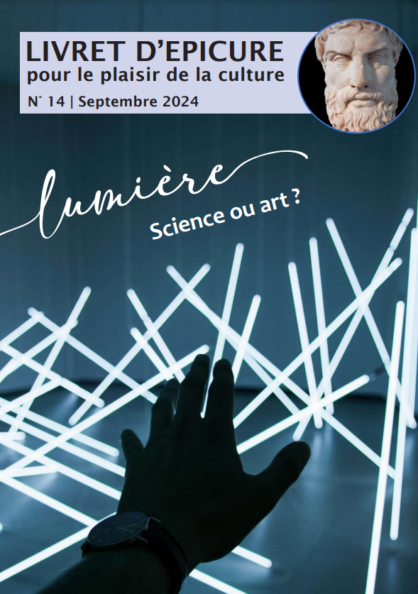 "Lumière: science ou art ?"  Livret d'Epicure, 14